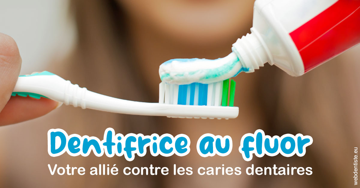 https://dr-gerbay-triollier-caroline.chirurgiens-dentistes.fr/Dentifrice au fluor 1